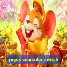 jogos emulador switch